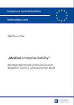 «Medical enterprise liability»