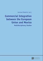 Commercial Integration between the European Union and Mexico