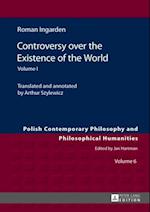 Controversy over the Existence of the World