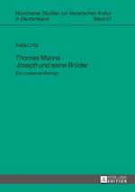 Thomas Manns «Joseph und seine Brueder»