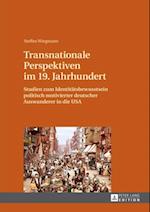 Transnationale Perspektiven im 19. Jahrhundert