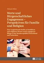 Werte und Buergerschaftliches Engagement – Perspektiven fuer Familie und Religion