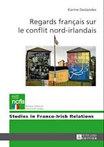 Regards français sur le conflit nord-irlandais