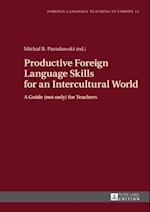 Productive Foreign Language Skills for an Intercultural World