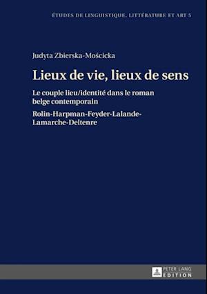 Lieux de vie, lieux de sens