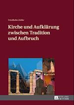 Kirche und Aufklaerung zwischen Tradition und Aufbruch