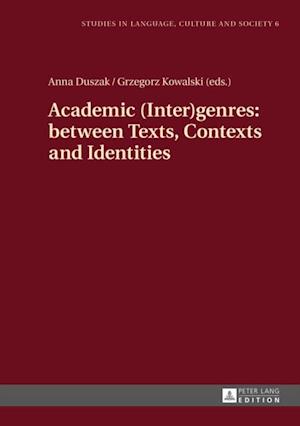 Academic (Inter)genres: between Texts, Contexts and Identities