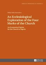 Ecclesiological Exploration of the Four Marks of the Church