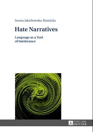 Hate Narratives