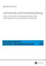 Laermschutz und Innenentwicklung