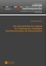 Die Anfechtbarkeit der Zahlung der Verguetung des vorlaeufigen Insolvenzverwalters im Zweitverfahren