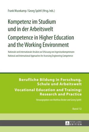 Kompetenz im Studium und in der Arbeitswelt- Competence in Higher Education and the Working Environment