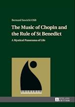 Music of Chopin and the Rule of St Benedict