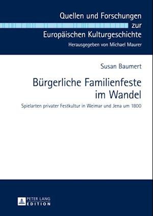 Buergerliche Familienfeste im Wandel