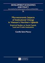 Microeconomic Impacts of Institutional Change in Vietnam's Northern Uplands