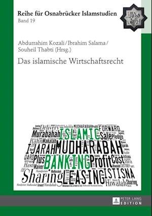 Das islamische Wirtschaftsrecht