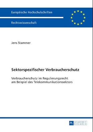 Sektorspezifischer Verbraucherschutz