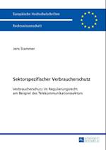 Sektorspezifischer Verbraucherschutz