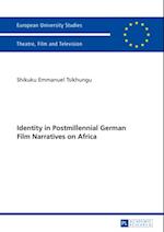 Identity in Postmillennial German Films on Africa