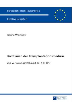 Richtlinien der Transplantationsmedizin