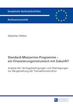 Standard-Mezzanine-Programme – ein Finanzierungsinstrument mit Zukunft?