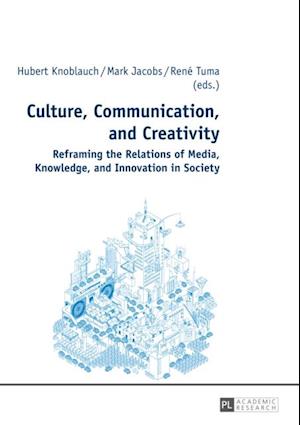 Culture, Communication, and Creativity