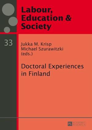 Doctoral Experiences in Finland