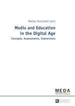 Media and Education in the Digital Age