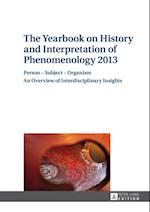 Yearbook on History and Interpretation of Phenomenology 2013
