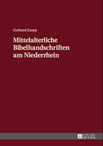 Mittelalterliche Bibelhandschriften am Niederrhein