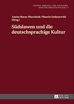 Suedslawen und die deutschsprachige Kultur