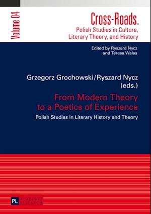 From Modern Theory to a Poetics of Experience