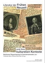 Literatur der Fruehen Neuzeit und ihre kulturellen Kontexte