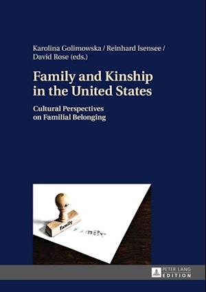 Family and Kinship in the United States