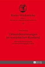 Ortsumbenennungen im sowjetischen Russland