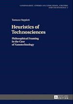 Heuristics of Technosciences