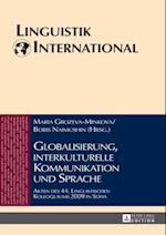 Globalisierung, interkulturelle Kommunikation und Sprache