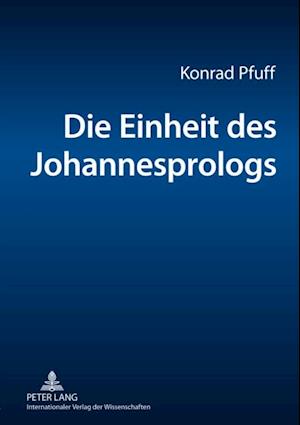 Die Einheit des Johannesprologs