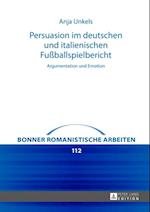 Persuasion im deutschen und italienischen Fußballspielbericht