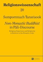 Non-Monastic Buddhist  in Pali-Discourse