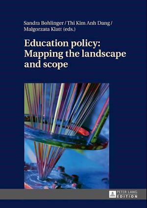 Education policy: Mapping the landscape and scope