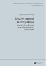 Illegale Internal Investigations