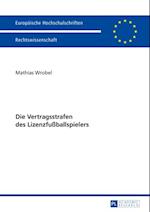 Die Vertragsstrafen des Lizenzfußballspielers