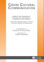 Orient im Okzident – Okzident im Orient