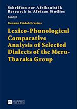 Lexico-Phonological Comparative Analysis of Selected Dialects of the Meru-Tharaka Group