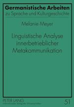 Linguistische Analyse innerbetrieblicher Metakommunikation