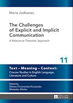 Challenges of Explicit and Implicit Communication