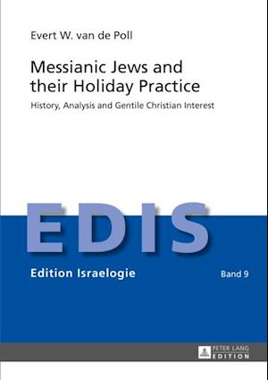 Messianic Jews and their Holiday Practice