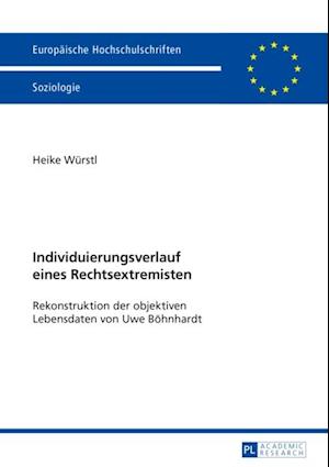 Individuierungsverlauf eines Rechtsextremisten