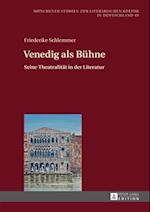 Venedig als Buehne